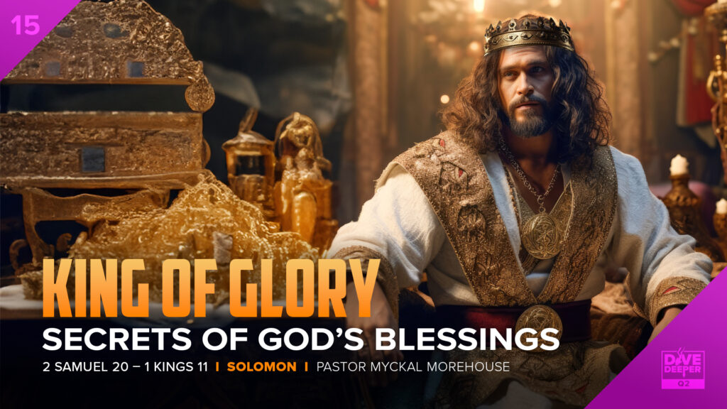 King of Glory: Secrets of God’s Blessing